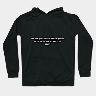 Beast Lords of Carnage Quote Hoodie